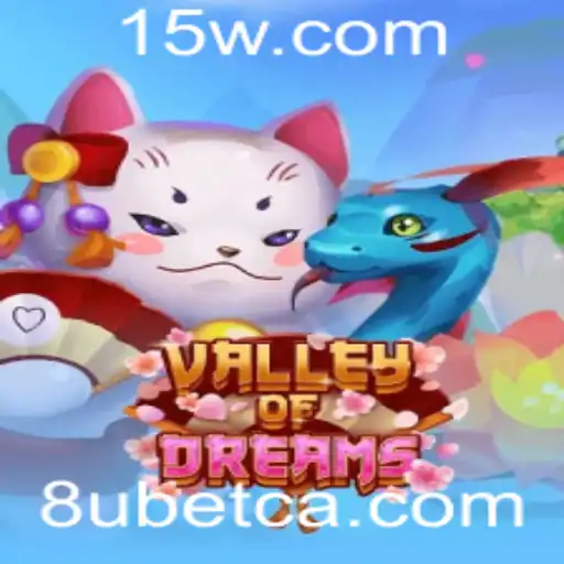 ValleyofDreams: Descubra o Fascinante Mundo de 8Ubet
